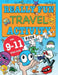 Really Fun Travel Activity Book For 9-11 Year Olds: Fun & educational activity book for nine to eleven year old children by Mickey MacIntyre