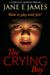 The Crying Boy: A Compelling Suspense Thriller by Jane E. James
