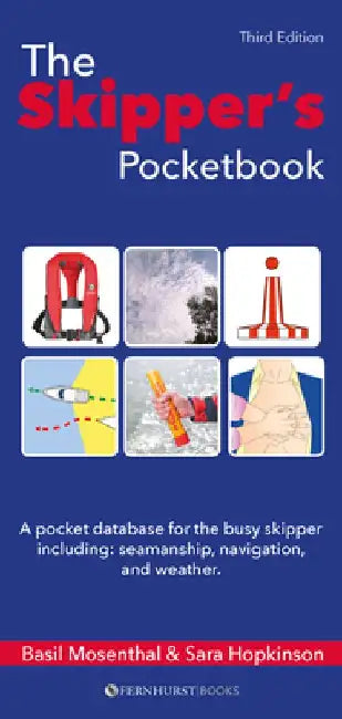 The Skipper's Pocketbook: A Pocket Database for the Busy Skipper by Basil Mosenthal