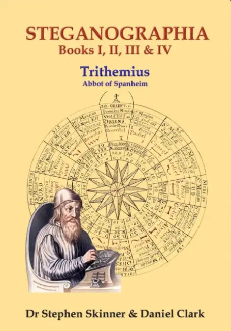 The Steganographia: Books I-IV