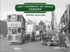 Lost Tramways: Cardiff by Peter Waller