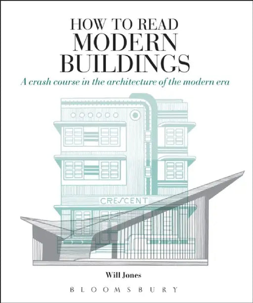 How to Read Modern Buildings by Will Jones