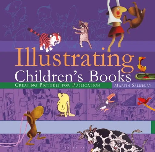 Illustrating Children's Books by Martin Salisbury