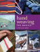 Hand Weaving: The Basics by Lynn Gray Ross