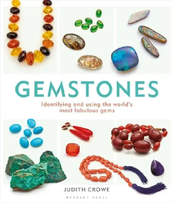 Gemstones by Ms Judith Crowe