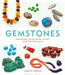 Gemstones by Ms Judith Crowe