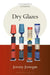 Dry Glazes by Jeremy Jernegan