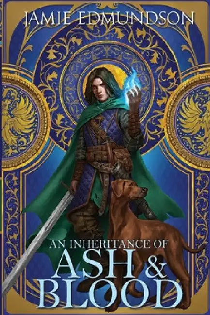 An Inheritance of Ash and Blood by Jamie Edmundson
