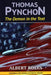 Thomas Pynchon: Demon in the Text by Albert Rolls