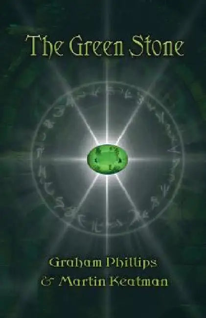 The Green Stone by Graham Phillips