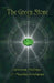 The Green Stone by Graham Phillips