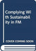 COMPLYING WITH SUSTAINABILITY IN FM