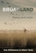 Broadland: Shaping Marsh and Fen by Tom Williamson