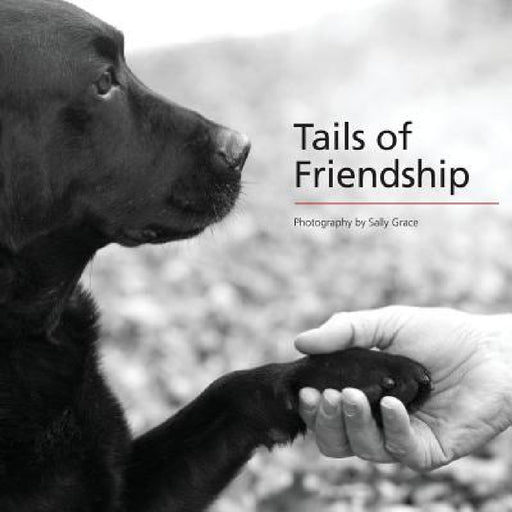 Tails of Friendship by Sally Grace