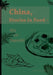China, Stories in Food - Rice and Vegetable/《食话中国：米与蔬的滋味故&# by Chu Dandan
