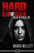 Hard Choices (Blood Brothers #6) by Manda Mellett