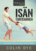 Isän tunteminen by Colin Dye, Christina Kotisaari