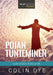 Pojan tunteminen: Kuka Jeesus todella on by Colin Dye, Christina Kotisaari
