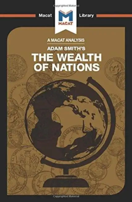 An Analysis of Adam Smith's the Wealth of Nations by Collins John