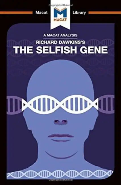 An Analysis of Richard Dawkins's the Selfish Gene by Davis Nicola