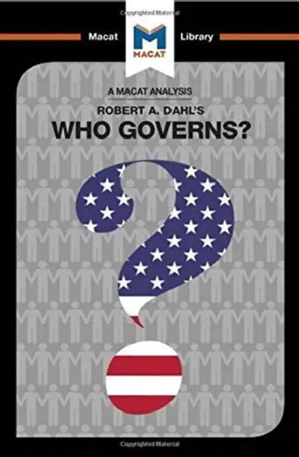 An Analysis of Robert A. Dahl's Who Governs? Democracy and Power in an American City by Noren Nilsson Astrid