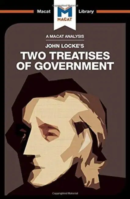 An Analysis of John Locke's Two Treatises of Government by Jeremy Kleidosty