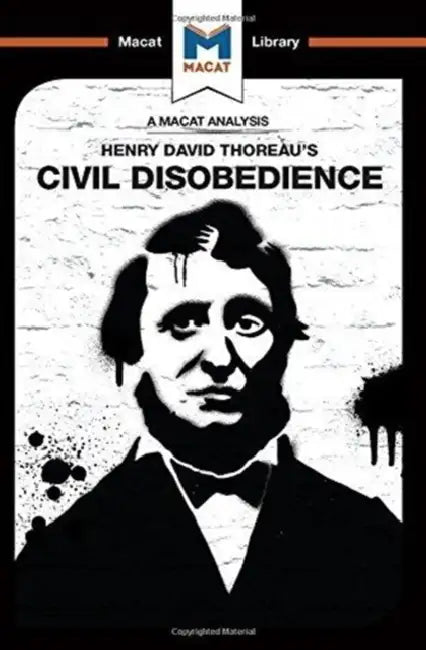 An Analysis of Henry David Thoraeu's Civil Disobedience by Toth Mano