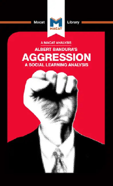 An Analysis of Albert Bandura's Aggression: A Social Learning Analysis by Jacqueline Allan