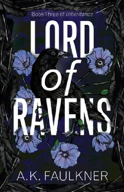 Lord of Ravens by A. K. Faulkner