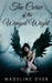 The Curse of the Winged Wight by Madeline Dyer