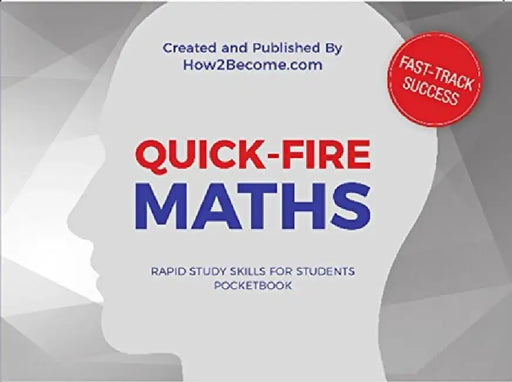 QUICK-FIRE MATHS Pocketbook: Tips and tricks to increase your mathematical speed by How2Become