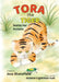 Tora The Tiger: Learns her lessons by Jess Stansfield