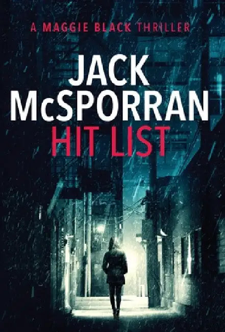 Hit List by Jack McSporran