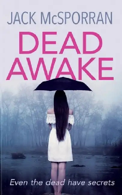 Dead Awake by Jack McSporran