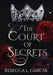 The Court of Secrets by Rebecca L. Garcia