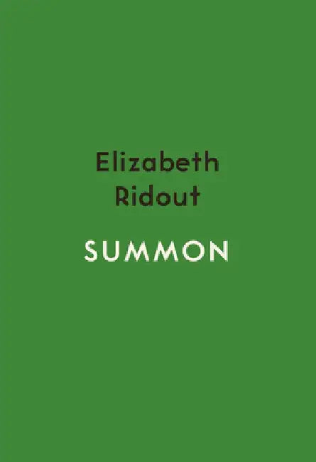 Summon by Elizabeth Ridout