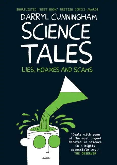 Science Tales by Darryl Cunningham