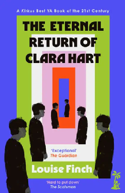 The Eternal Return of Clara Hart by Louise Finch