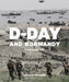 D-Day and Normandy: A Visual History by Anthony Richards
