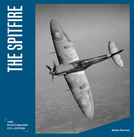 The Spitfire by Imperial War Museums
