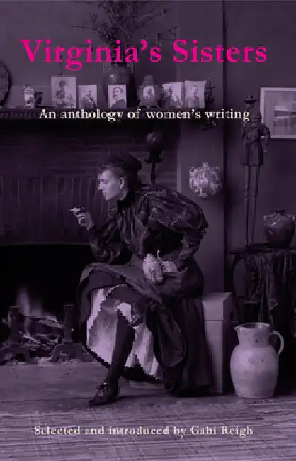 Virginia's Sisters by Virginia Woolf