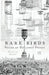 Rare Birds: Voices of Holloway Prison by Natalie Scott