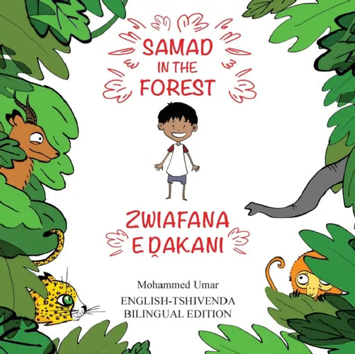Samad in the Forest: English-Tshivenda Bilingual Edition by Mohammed Umar