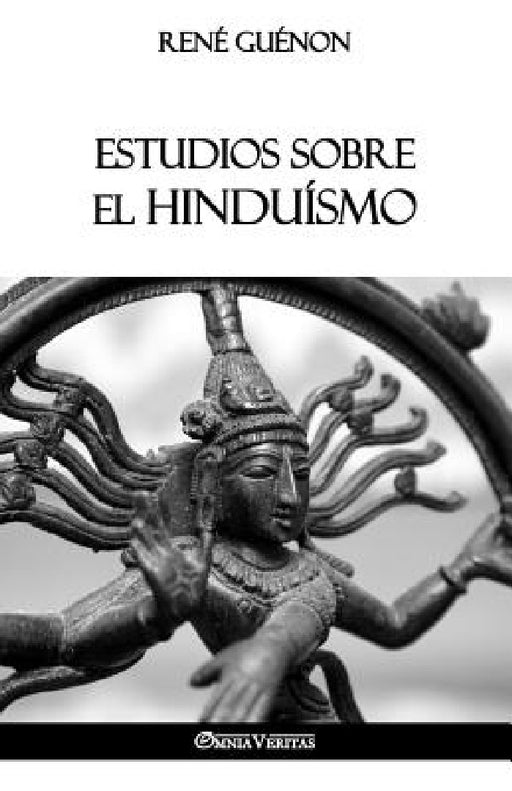 Estudios sobre el Hinduísmo by René Guénon