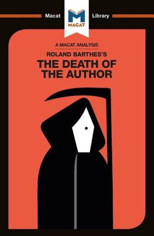 An Analysis of Roland Barthes's the Death of the Author by Laura Seymour