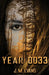 Year 0033 by J. M. Evans