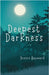 Deepest Darkness by Hayward, Denise