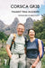 Corsica GR20: Toughest Trail in Europe by Stephen Platt