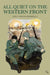 All Quiet on the Western Front by Erich Maria Remarque