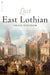 Lost East Lothian by Craig Statham